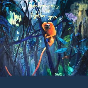 We Are Together Again